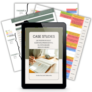 Case studies: Jak przeprowadzić kampanię sprzedażową na Instagramie krok po kroku